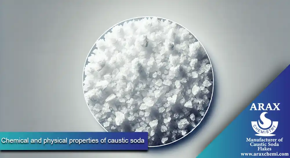 Chemical and physical properties of caustic soda